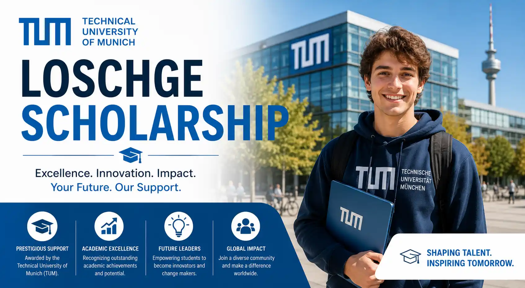TUM Loschge Scholarship - Technical University of Munich