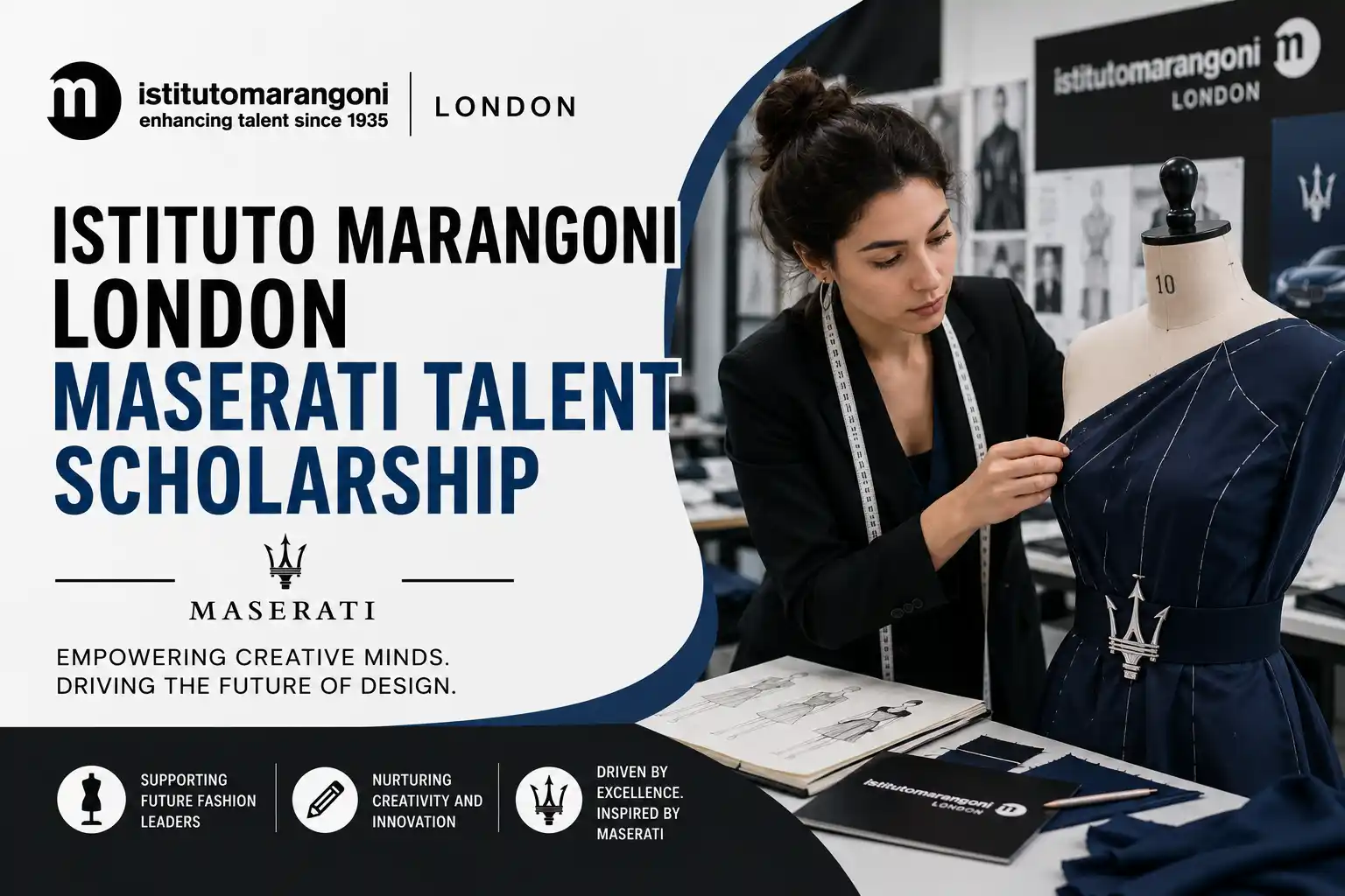 Istituto Marangoni London Maserati Talent Scholarship - Fashion & Design